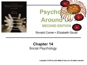 Psychology Around Us SECOND EDITION Ronald Comer Elizabeth