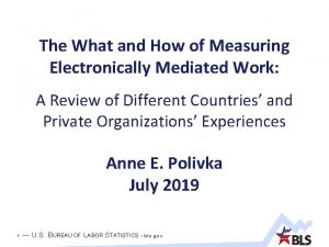 The What and How of Measuring Electronically Mediated