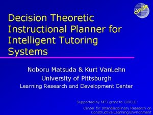 Decision Theoretic Instructional Planner for Intelligent Tutoring Systems