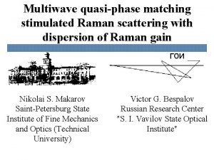 Multiwave quasiphase matching stimulated Raman scattering with dispersion