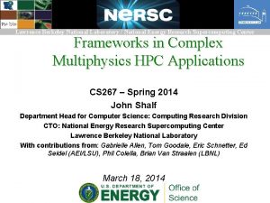 Lawrence Berkeley National Laboratory National Energy Research Supercomputing