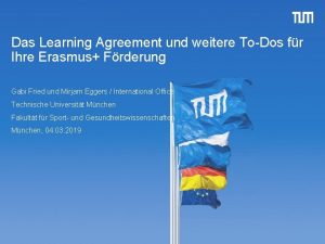 Das Learning Agreement und weitere ToDos fr Ihre