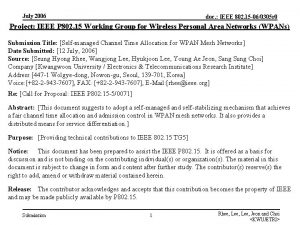 July 2006 doc IEEE 802 15 060305 r