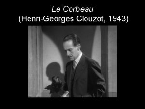 Le Corbeau HenriGeorges Clouzot 1943 France during the