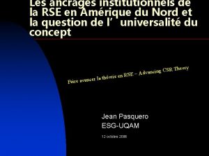 Les ancrages institutionnels de la RSE en Amrique