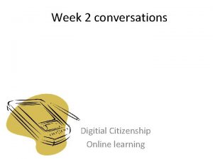 Week 2 conversations Digitial Citizenship Online learning Lollipop