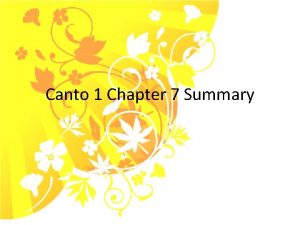 Canto 1 Chapter 7 Summary Chapter 7 Summary