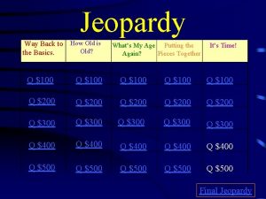 Jeopardy Way Back to How Old is Old