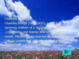 Jane Eyre Charlotte Bronte 1816 1855 one of