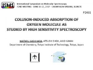 International Symposium on Molecular Spectroscopy 72 ND MEETING