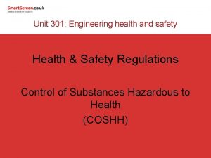 Unit 301 Engineering health and safety Health Safety