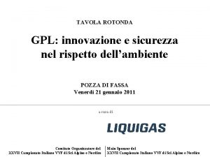 TAVOLA ROTONDA GPL innovazione e sicurezza nel rispetto