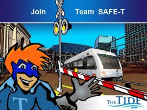 Join Team SAFET Meet Team SafeT Tic SafeT