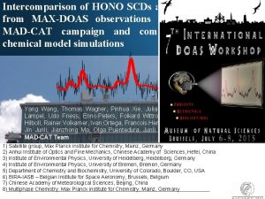 Intercomparison of HONO SCDs and profiles from MAXDOAS