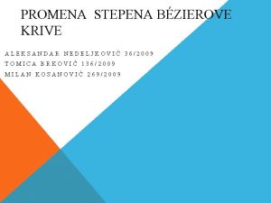 PROMENA STEPENA BZIEROVE KRIVE ALEKSANDAR NEDELJKOVI 362009 TOMICA