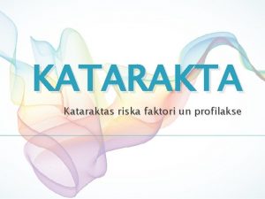 Kas ir katarakta