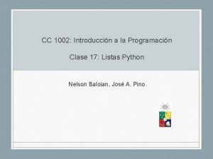 CC 1002 Introduccin a la Programacin Clase 17