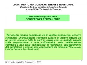 DIPARTIMENTO PER GLI AFFARI INTERNI E TERRITORIALI Direzione