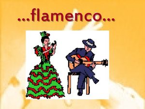 flamenco que es el flamenco El Baile es