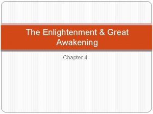 The Enlightenment Great Awakening Chapter 4 The Enlightenment