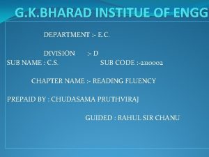 G K BHARAD INSTITUE OF ENGG DEPARTMENT E