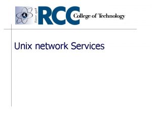 Unix network Services Configuring a network interface In