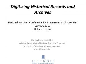 Digitizing Historical Records and Archives National Archives Conference