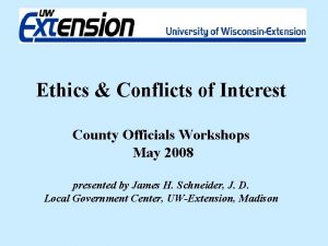 Ethics Conflicts of Interest County Officials Workshops May