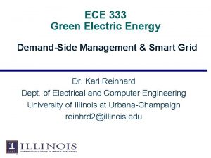 ECE 333 Green Electric Energy DemandSide Management Smart