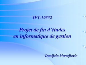 IFT10552 Projet de fin dtudes en informatique de