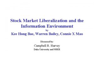 Stock Market Liberalization and the Information Environment by