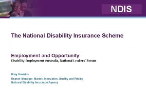 NDIS The National Disability Insurance Scheme Employment and