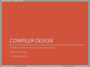 COMP 4426421 Compiler Design 1 Click to edit