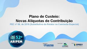 Plano de Custeio Novas Alquotas de Contribuio PEC