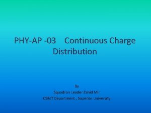 PHYAP 03 Continuous Charge Distribution By Squadron Leader