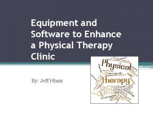 Physical therapy computer software Physical therapy computer software