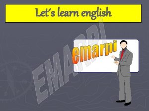 Lets learn english Lets learn english Unit 1