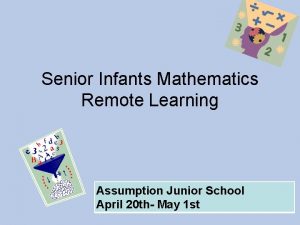 Senior Infants Mathematics Remote Learning Assumption Junior School