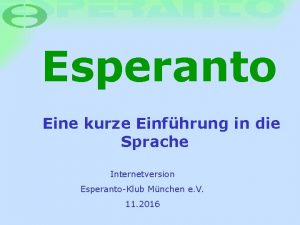 Esperanto Eine kurze Einfhrung in die Sprache Internetversion