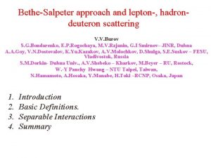 BetheSalpeter approach and lepton hadrondeuteron scattering V V