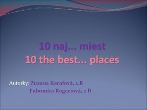 10 naj miest 10 the best places Autorky