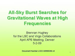 AllSky Burst Searches for Gravitational Waves at High