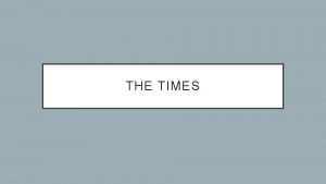 THE TIMES CONTEXT Cultural Context Donald Trump achieved