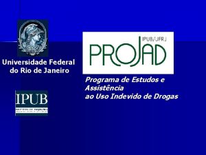 Universidade Federal do Rio de Janeiro Programa de