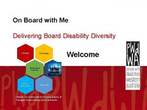 On Board with Me Delivering Board Disability Diversity