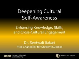 Deepening Cultural SelfAwareness Enhancing Knowledge Skills and CrossCultural