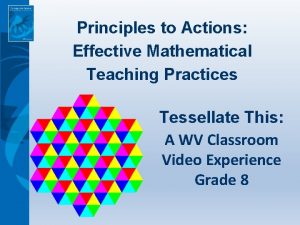 Principles to Actions Effective Mathematical Teaching Practices Tessellate