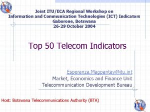 Joint ITUECA Regional Workshop on Information and Communication