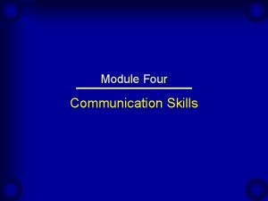 Module Four Communication Skills Sales Communication as a
