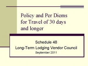 Policy and Per Diems for Travel of 30
